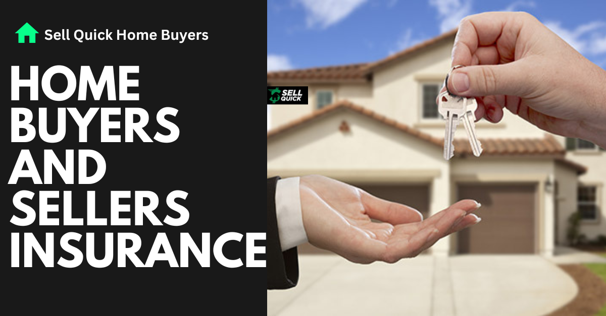 home buyers and sellers insurance